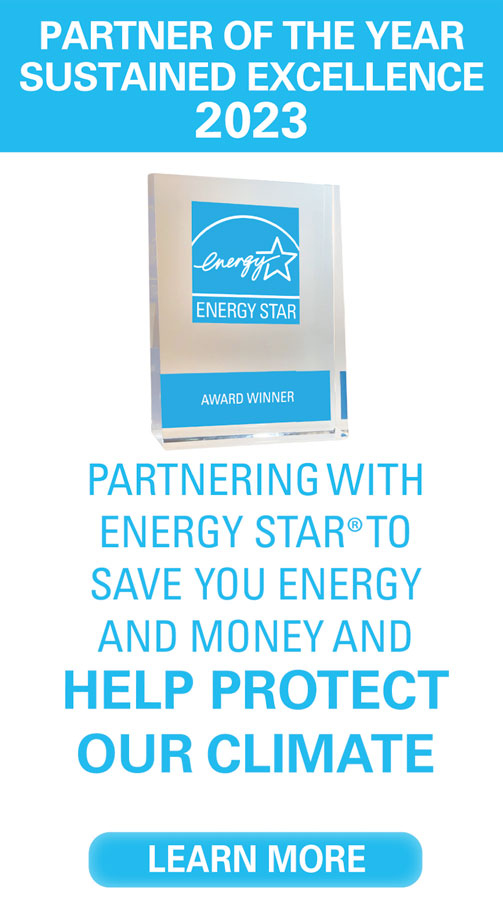 Partner of the Year Sustained Excellence. Partnering with Energy Star to save you energy and money and help protect our climate. Learn more.